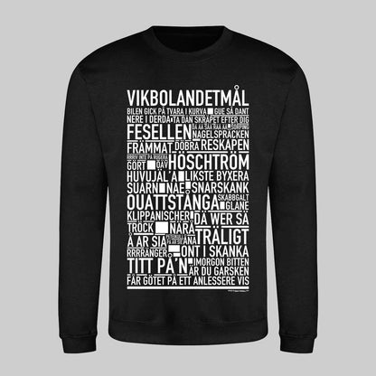 Vikbolandetmål Dialekt Text Sweatshirt