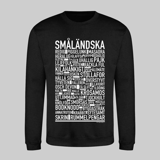 Småländska Dialekt Sweatshirt