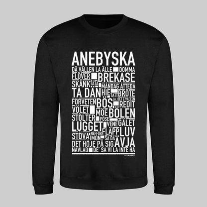 Anebyska Dialekt Text Sweatshirt