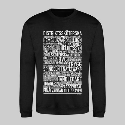 Distriktssköterska Text Sweatshirt