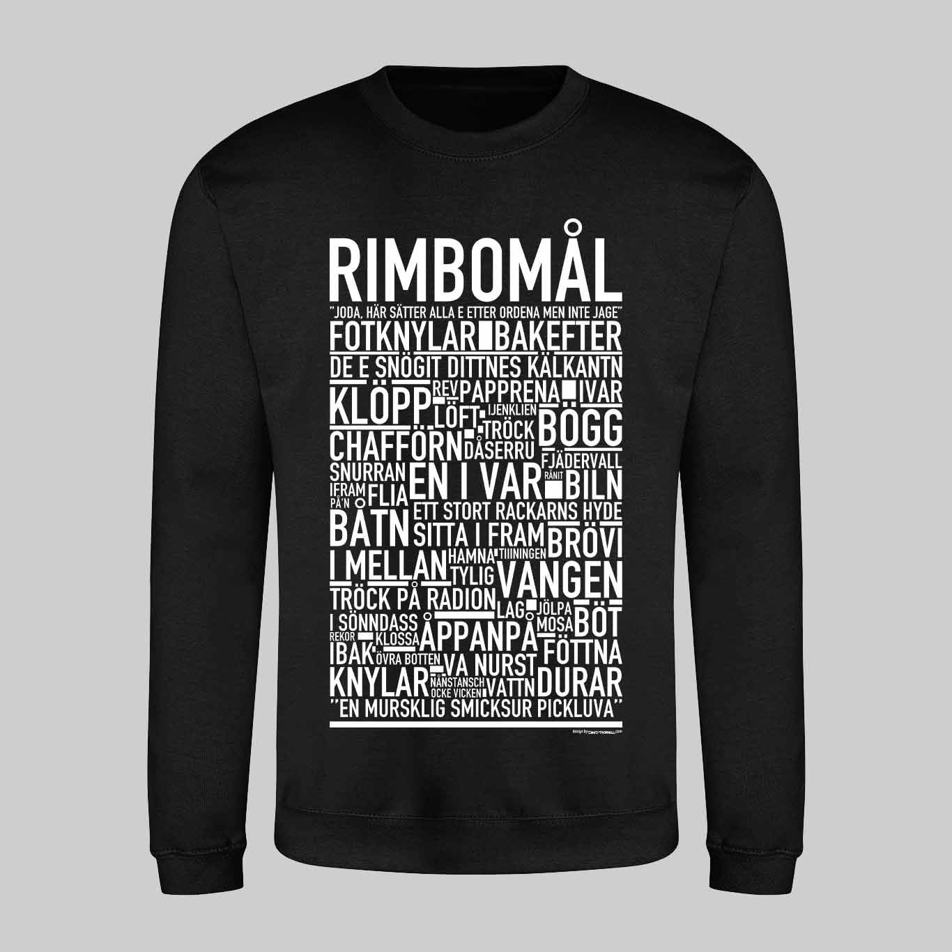 Rimbomål Dialekt Text Sweatshirt