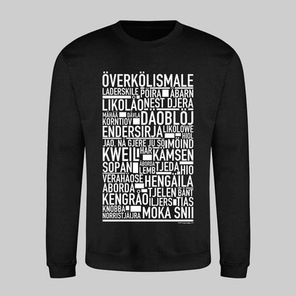 Överkölismale Dialekt Text Sweatshirt