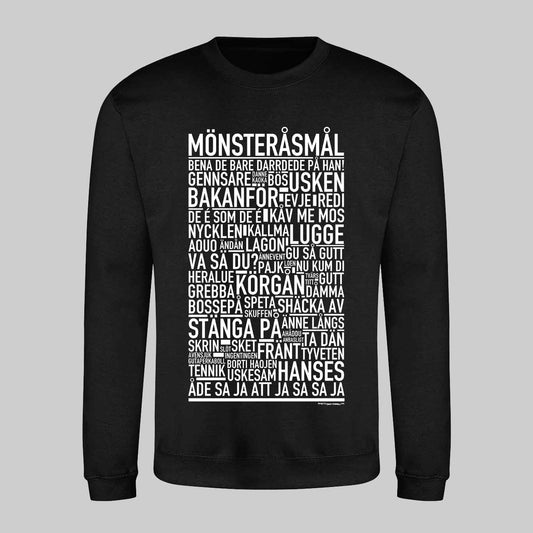 Mönsteråsmål Dialekt Text Sweatshirt