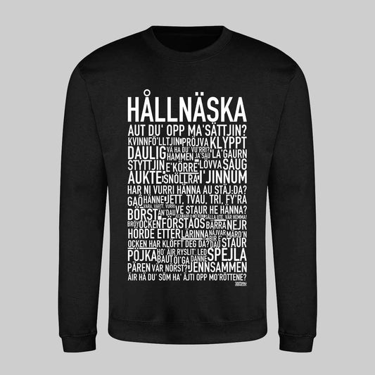 Hållnäska Dialekt Text Sweatshirt