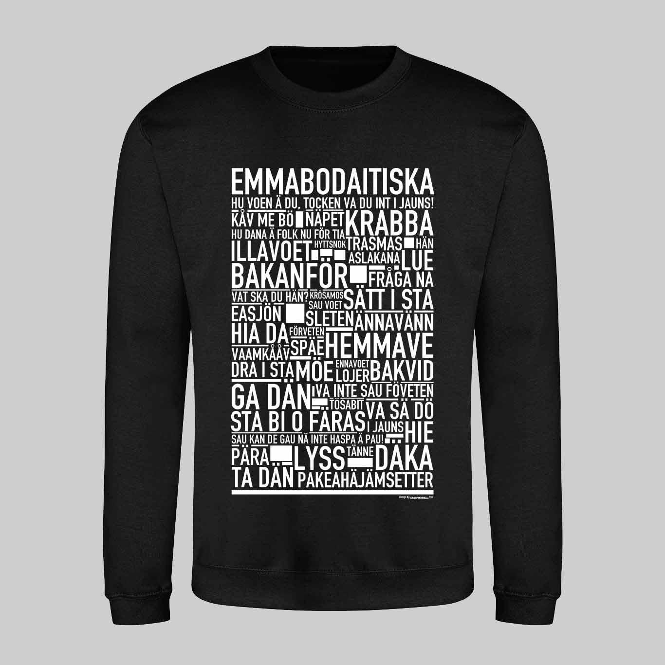 Emmabodaitiska Dialekt Text Sweatshirt
