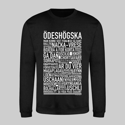 Ödeshögska Dialekt Text Sweatshirt