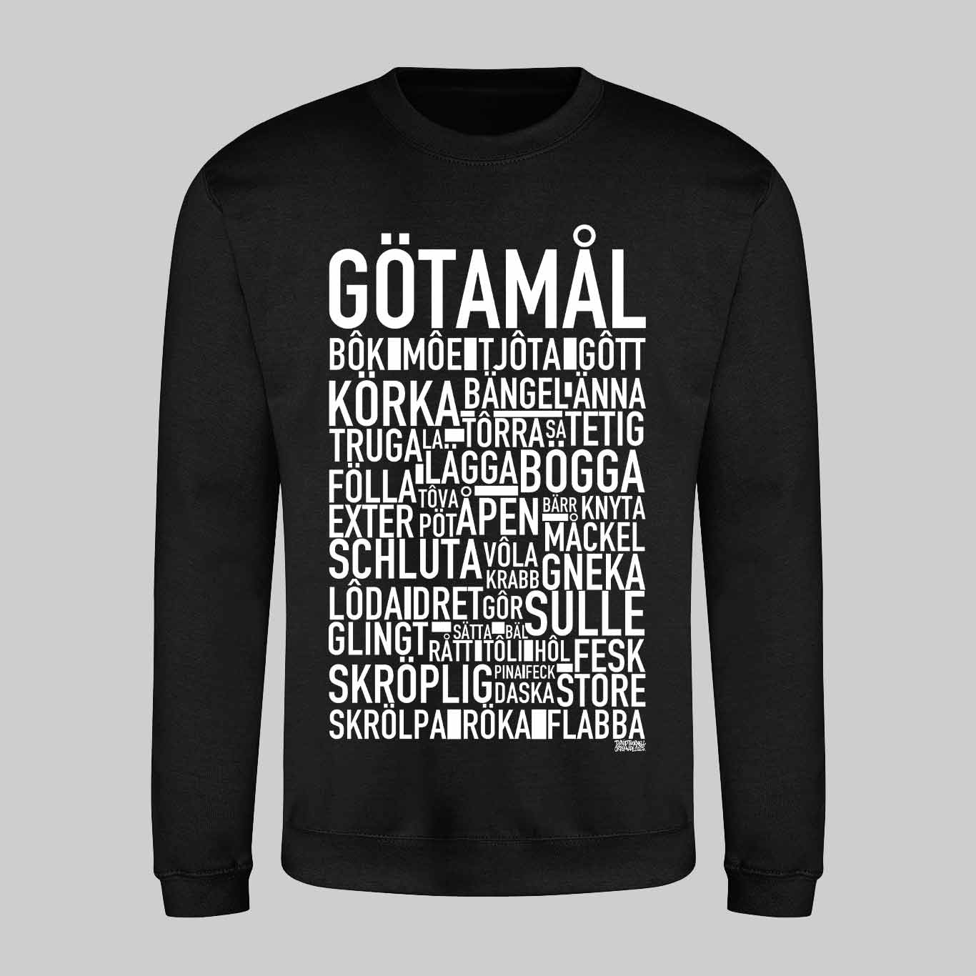 Götamål Dialekt Text Sweatshirt