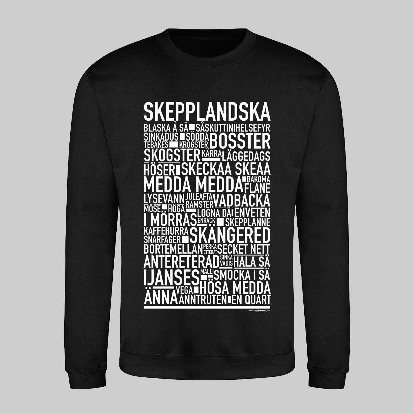 Skepplandska Dialekt Text Sweatshirt