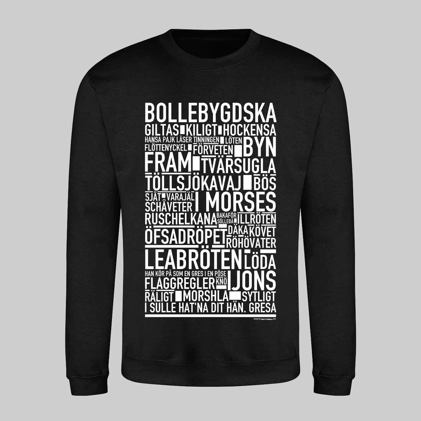 Bollebygdska Dialekt Text Sweatshirt