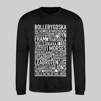 Bollebygdska Dialekt Text Sweatshirt