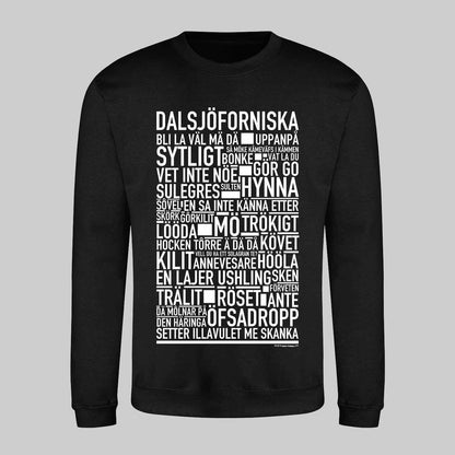 Dalsjöforsnitiska Dialekt Text Sweatshirt