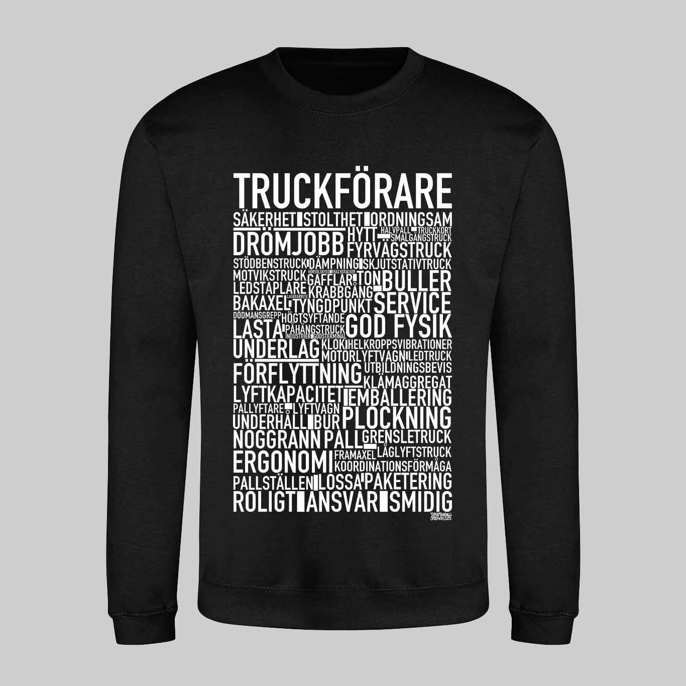 Truckförare Text Sweatshirt