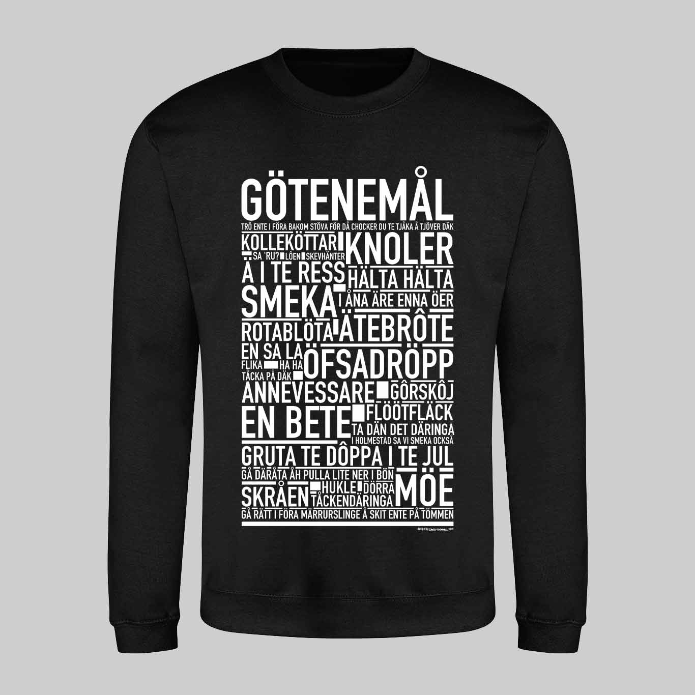 Götenemål Dialekt Text Sweatshirt