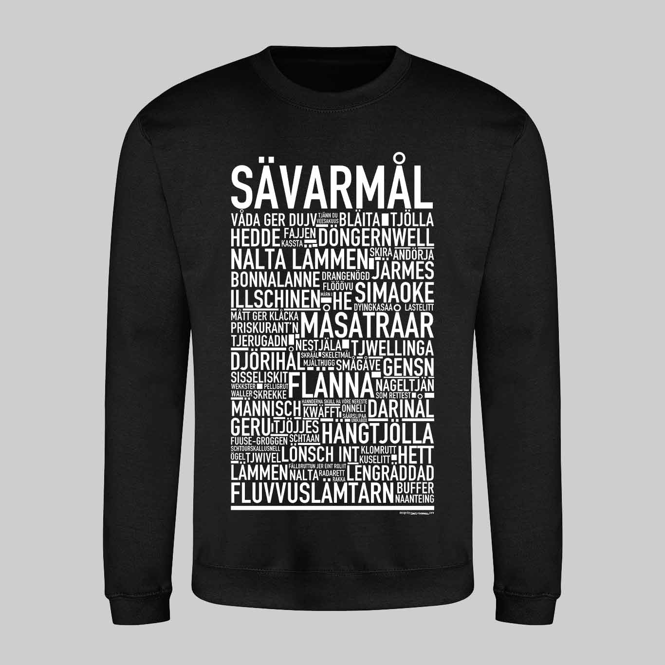 Sävarmål Dialekt Text Sweatshirt
