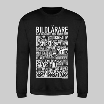 Bildlärare Text Sweatshirt