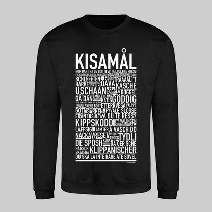 Kisamål Dialekt Text Sweatshirt