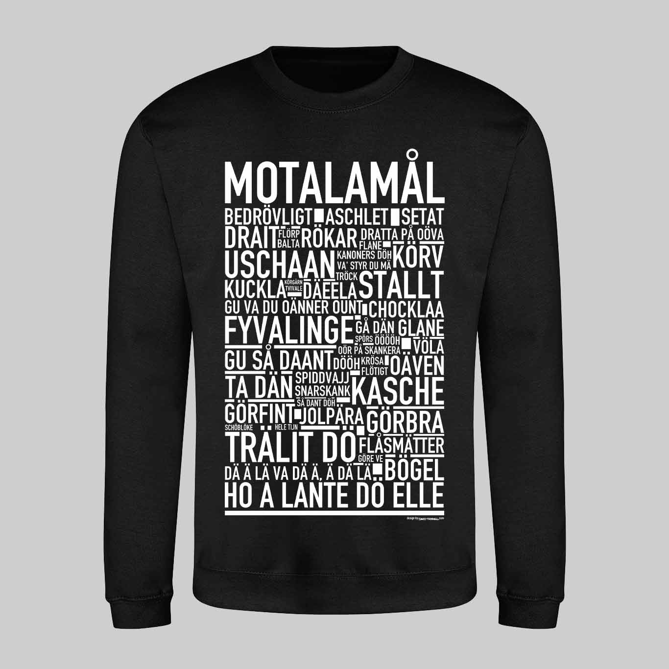 Motalamål Dialekt Text Sweatshirt