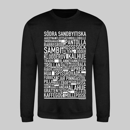 Södra Sandbyitiska Dialekt Text Sweatshirt
