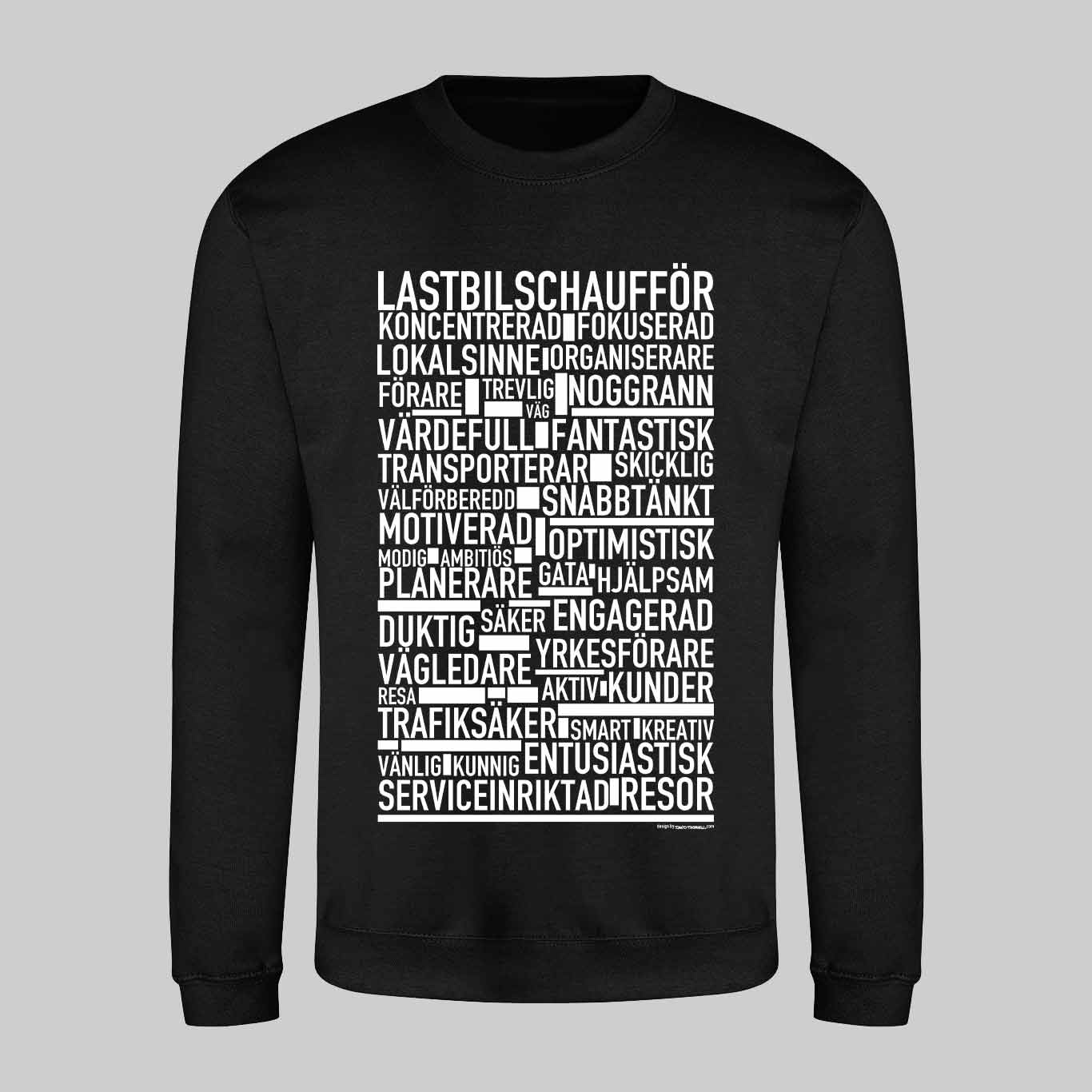 Lastbilschaufför Text Sweatshirt