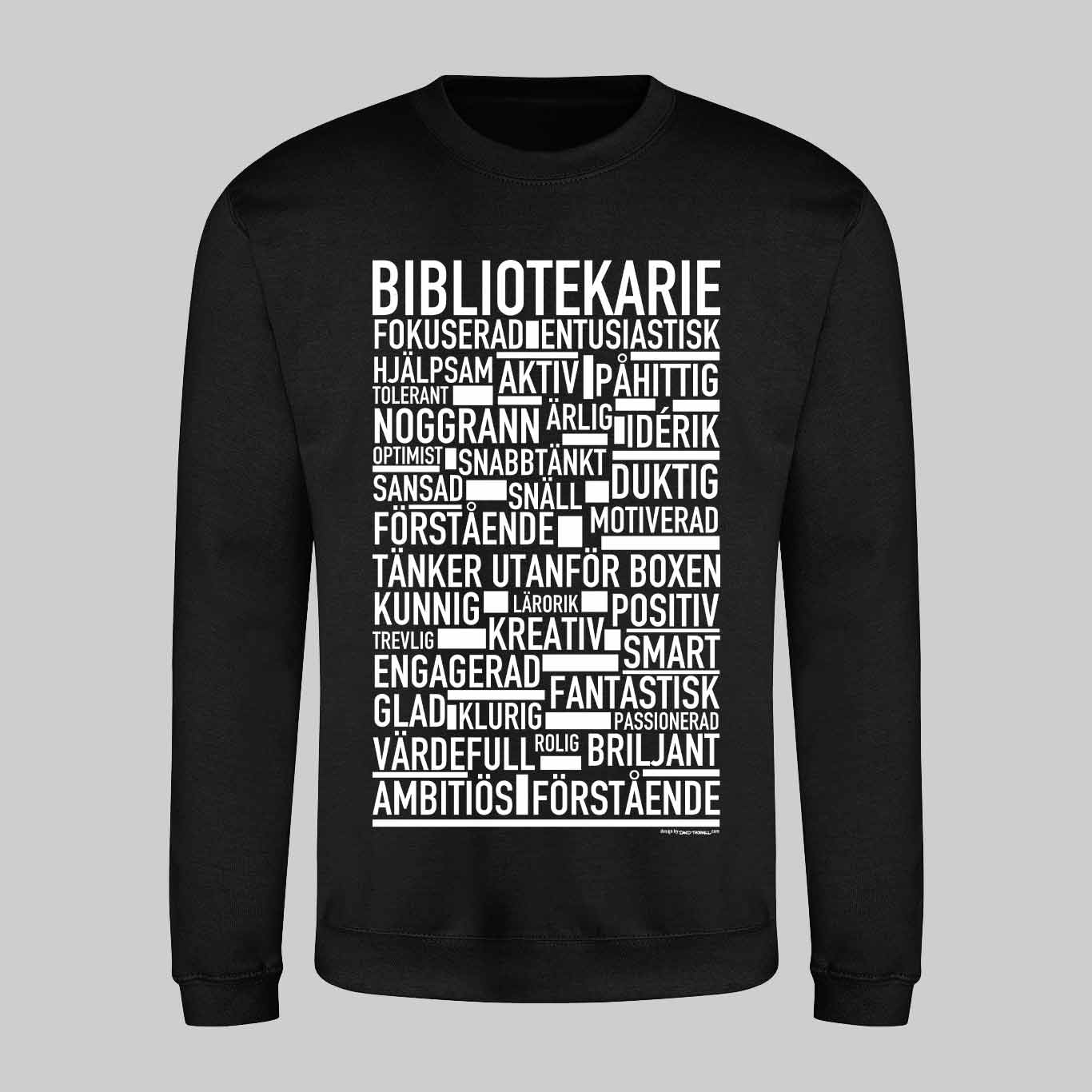 Bibliotikarie Text Sweatshirt