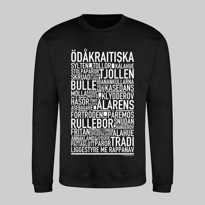 Ödåkraitiska Dialekt Text Sweatshirt