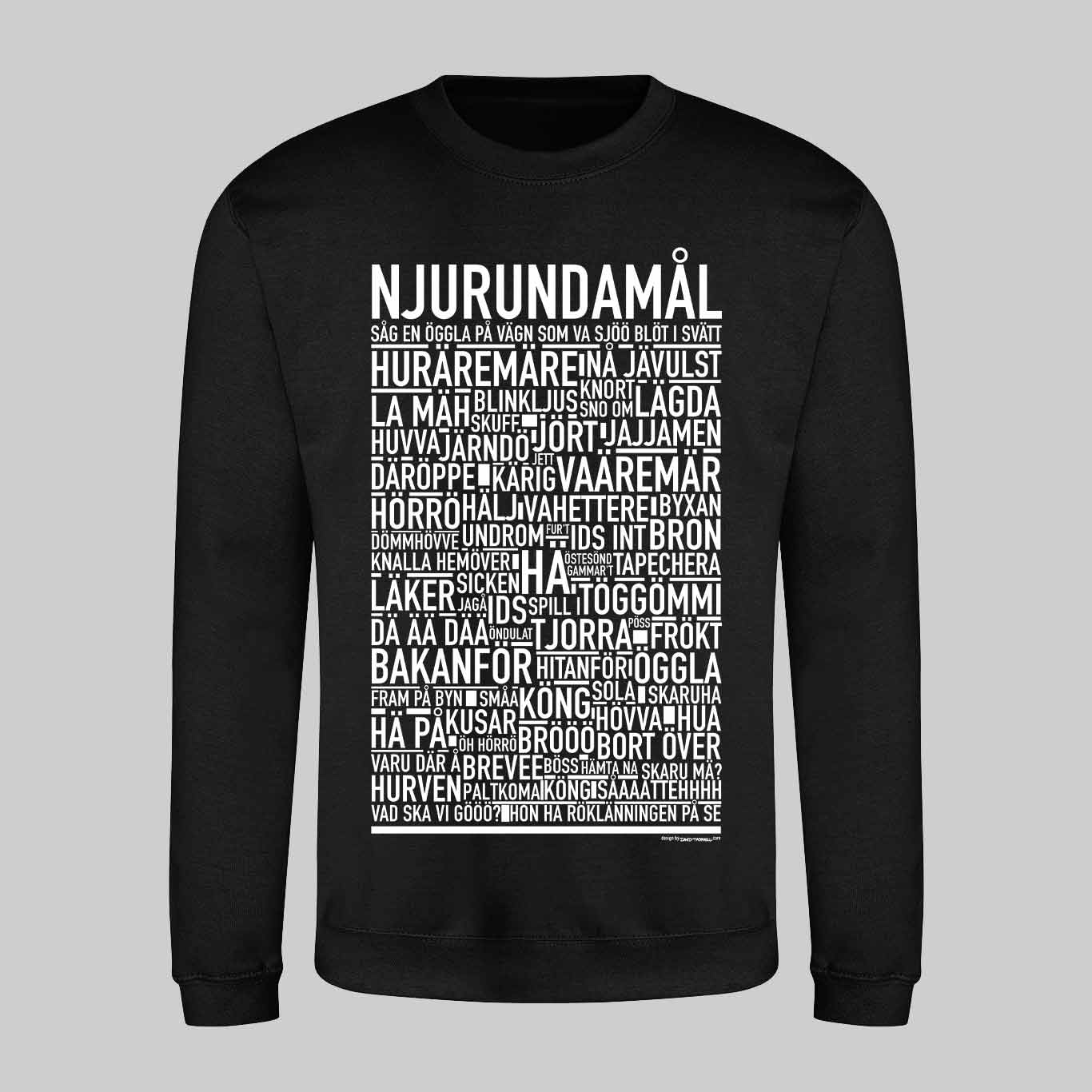Njurundamål Dialekt Text Sweatshirt