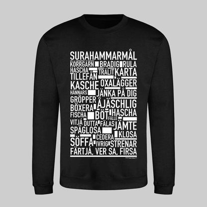 Surahammarmål Dialekt Text Sweatshirt