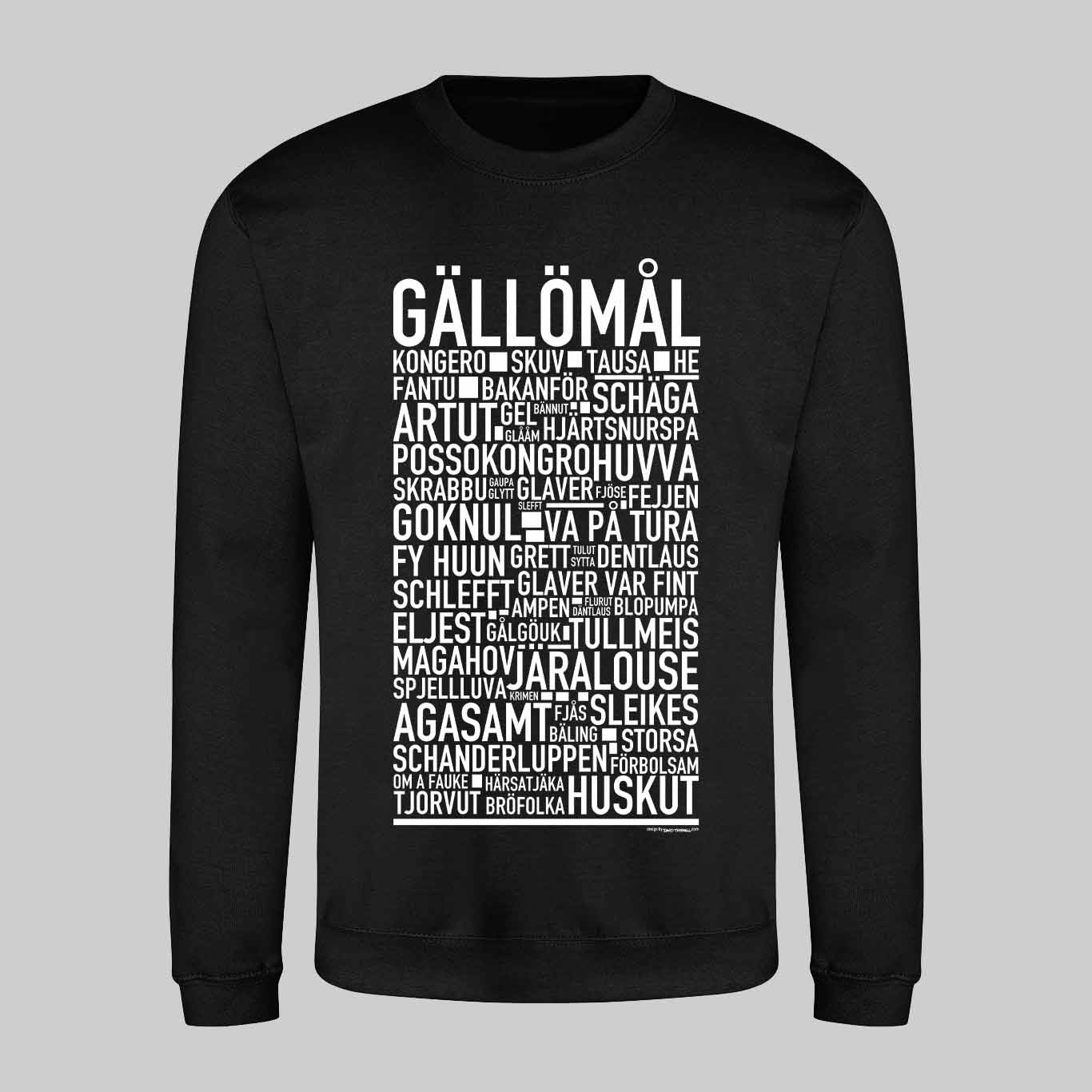 Gällömål Dialekt Text Sweatshirt