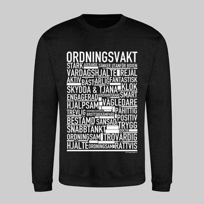 Ordningsvakt Text Sweatshirt