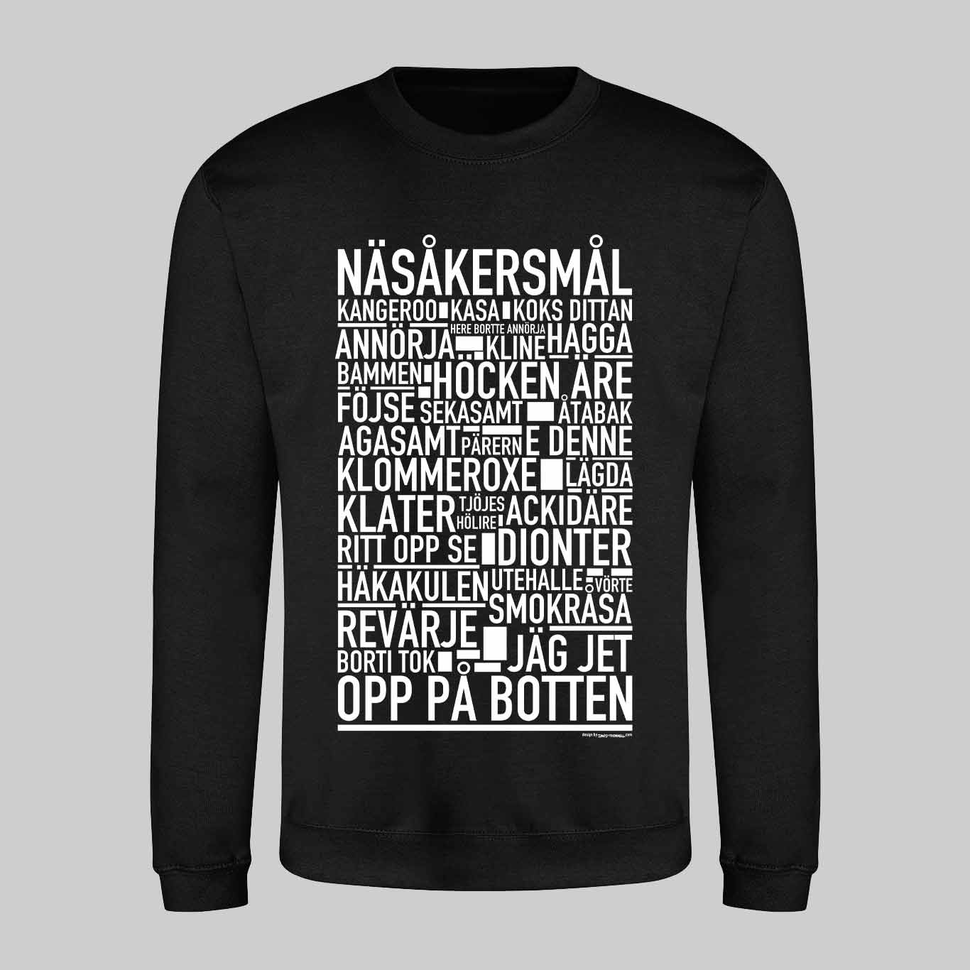 Näsåkersmål Dialekt Text Sweatshirt