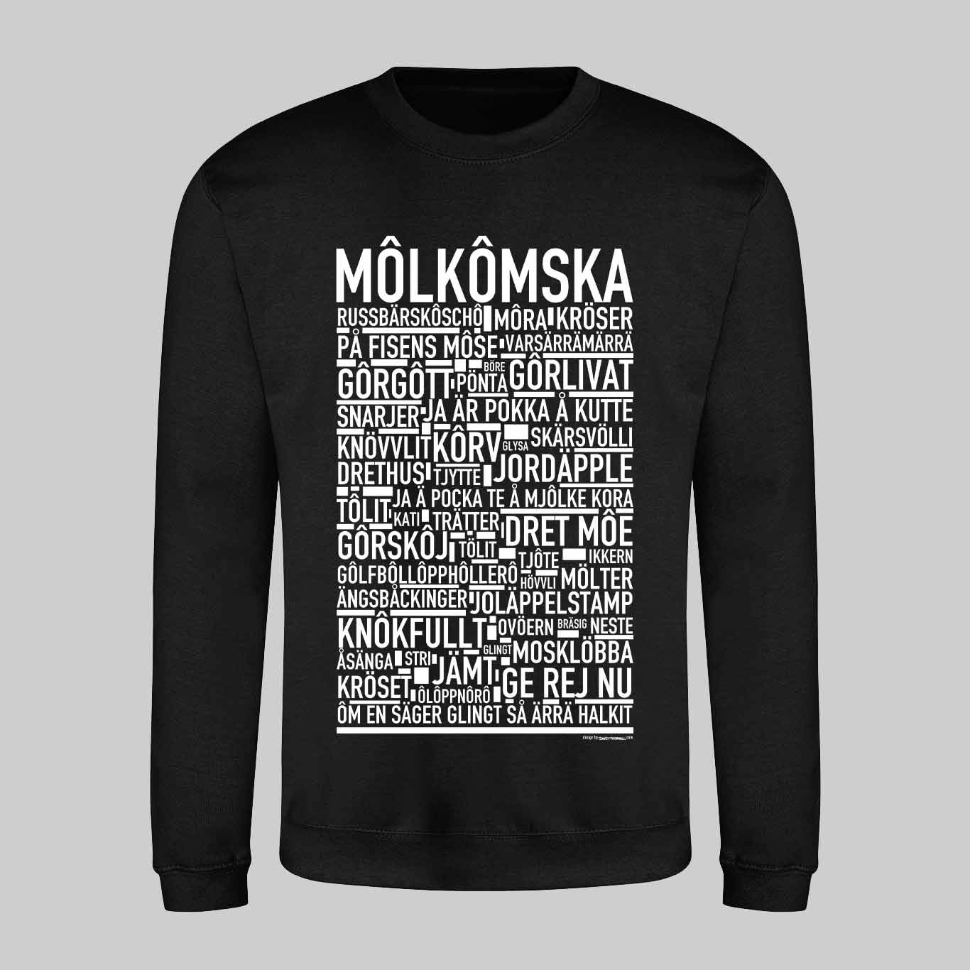Môlkômska Dialekt Text Sweatshirt