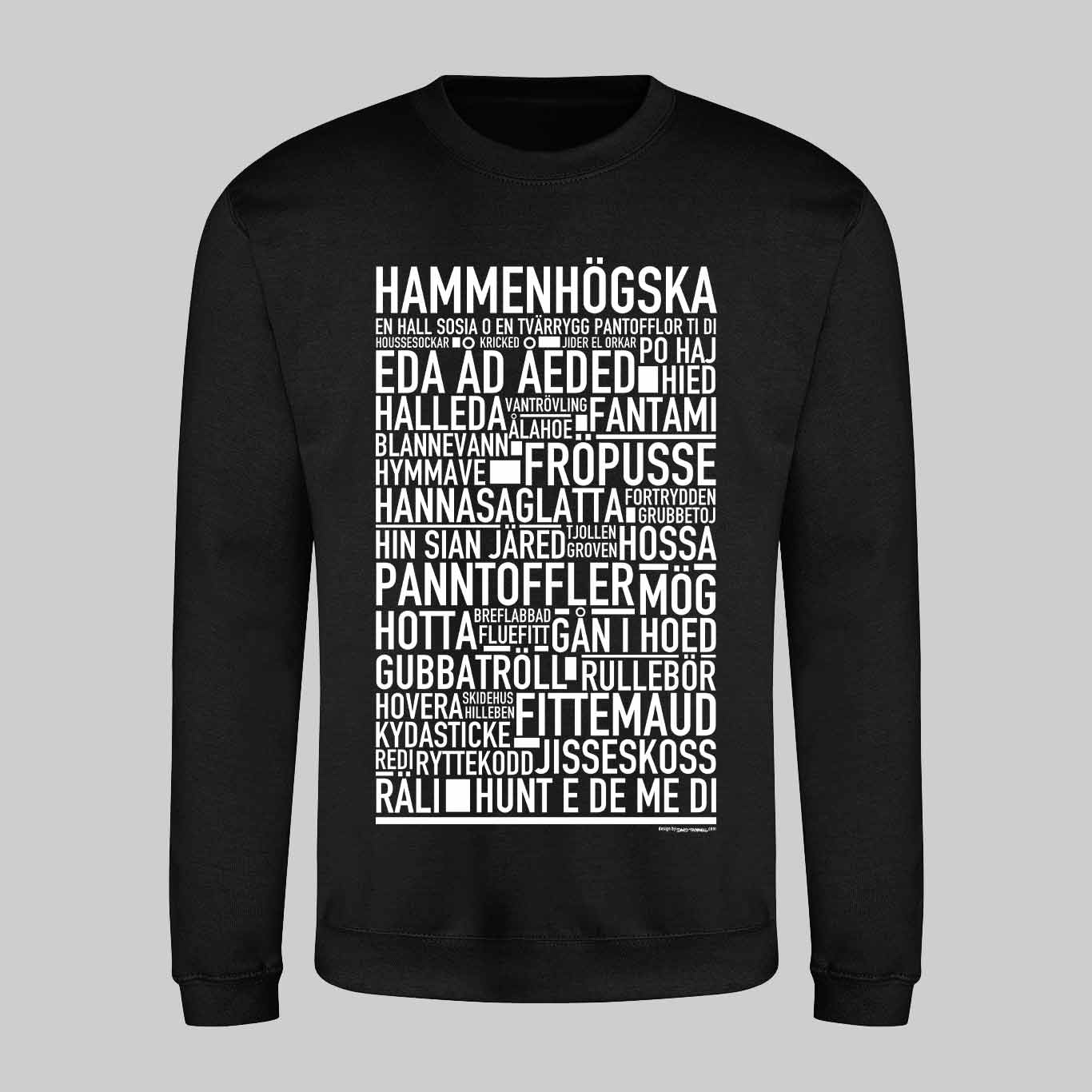 Hammenhögska Dialekt Text Sweatshirt