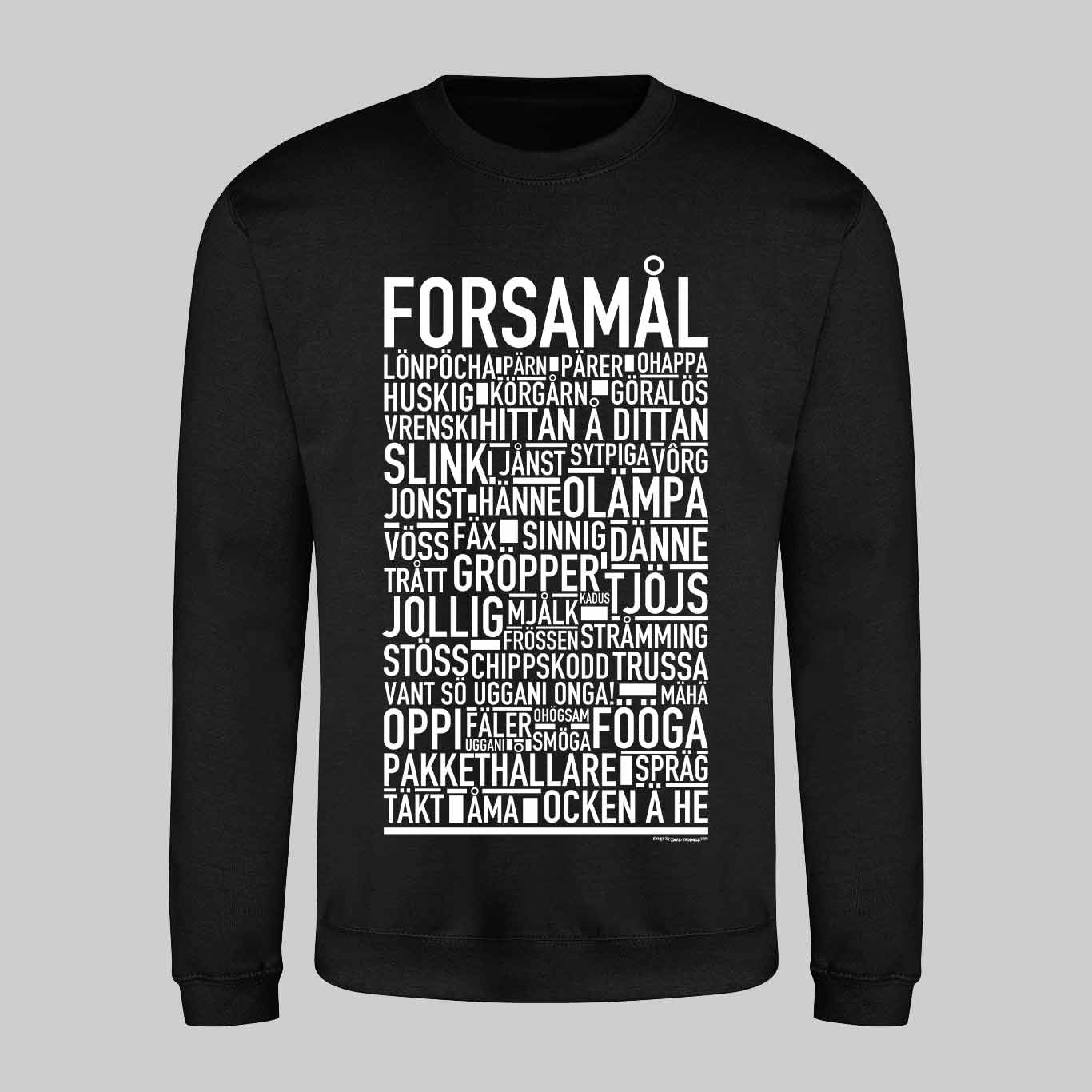Forsamål Dialekt Text Sweatshirt