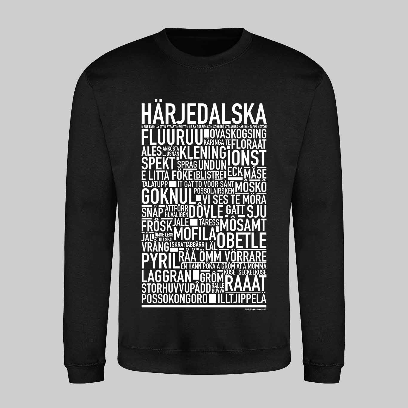 Härjedalska Dialekt Text Sweatshirt