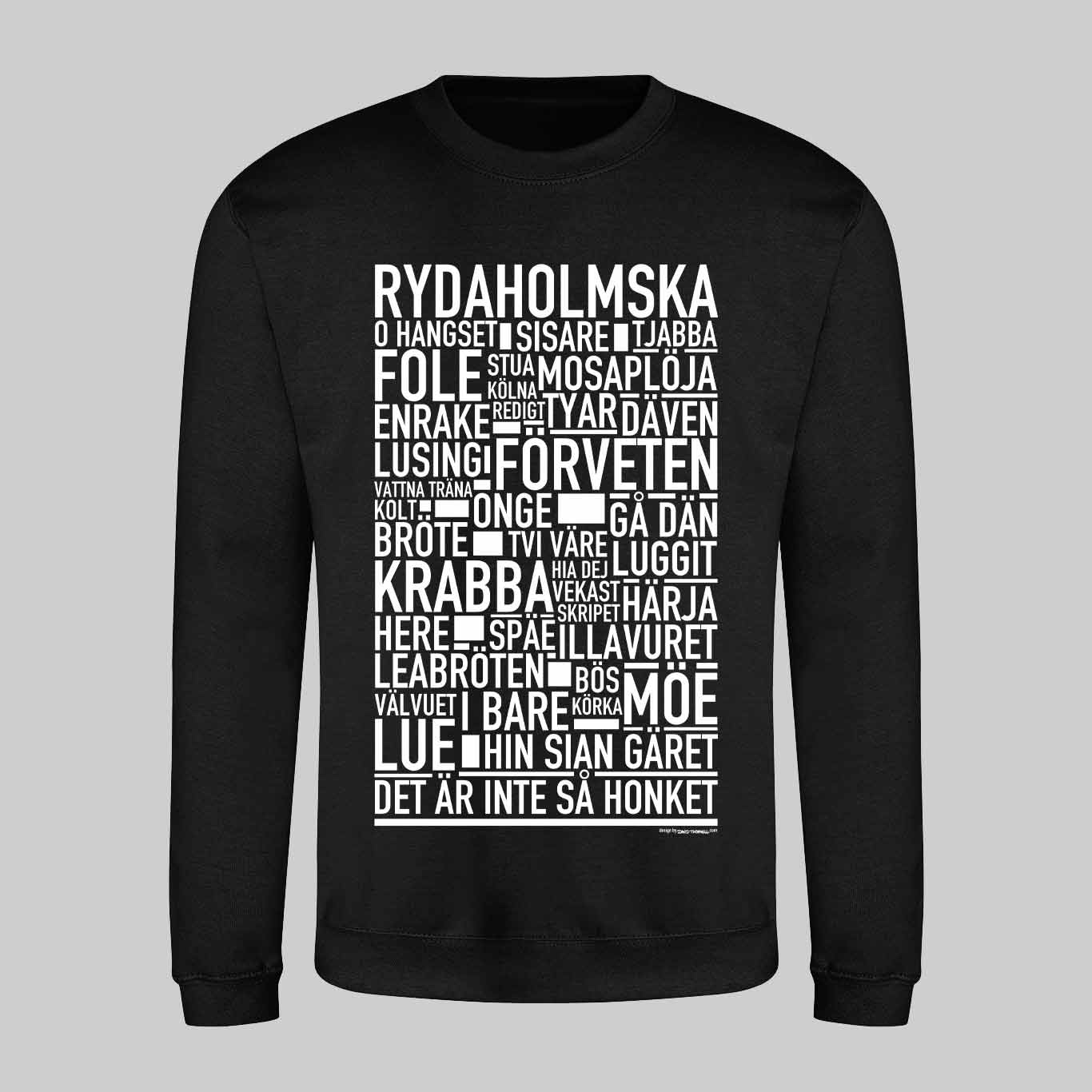 Rydaholmska Dialekt Text Sweatshirt