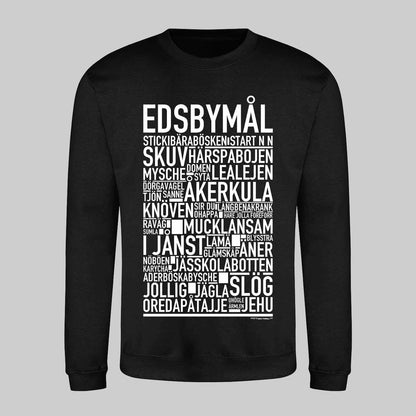 Edsbymål Dialekt Text Sweatshirt