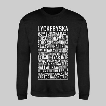 Lyckebyska Dialekt Text Sweatshirt