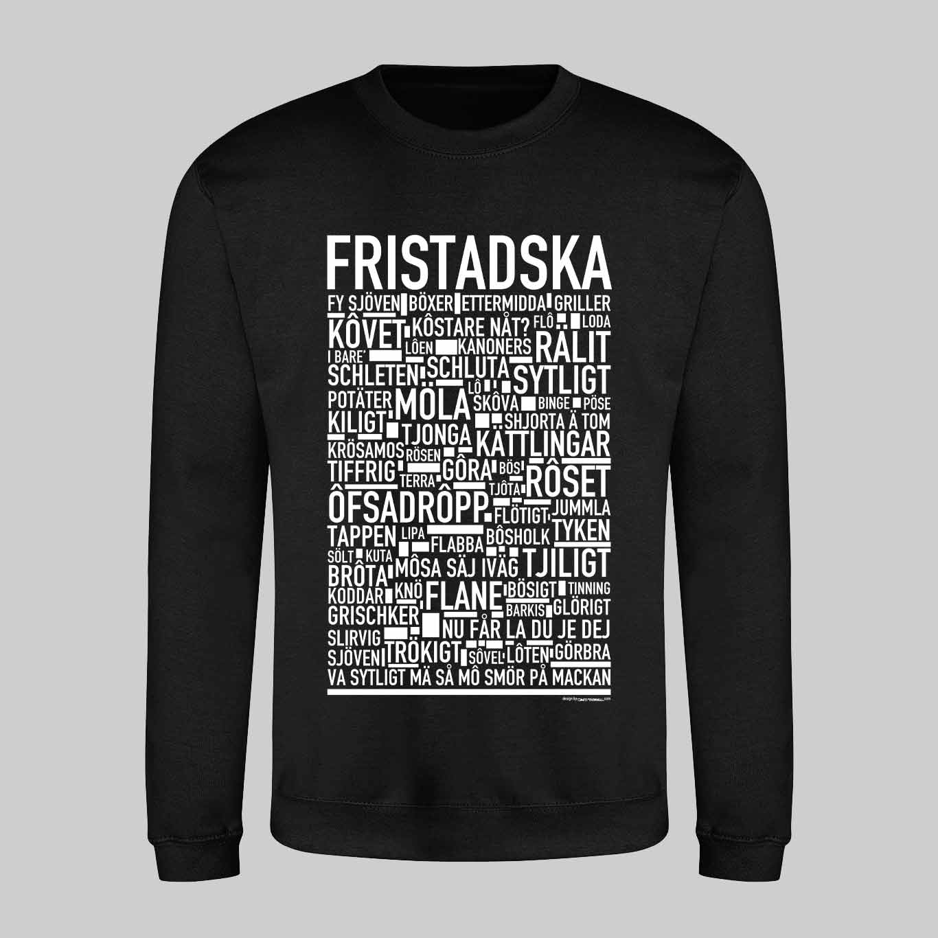 Fristadska Dialekt Text Sweatshirt