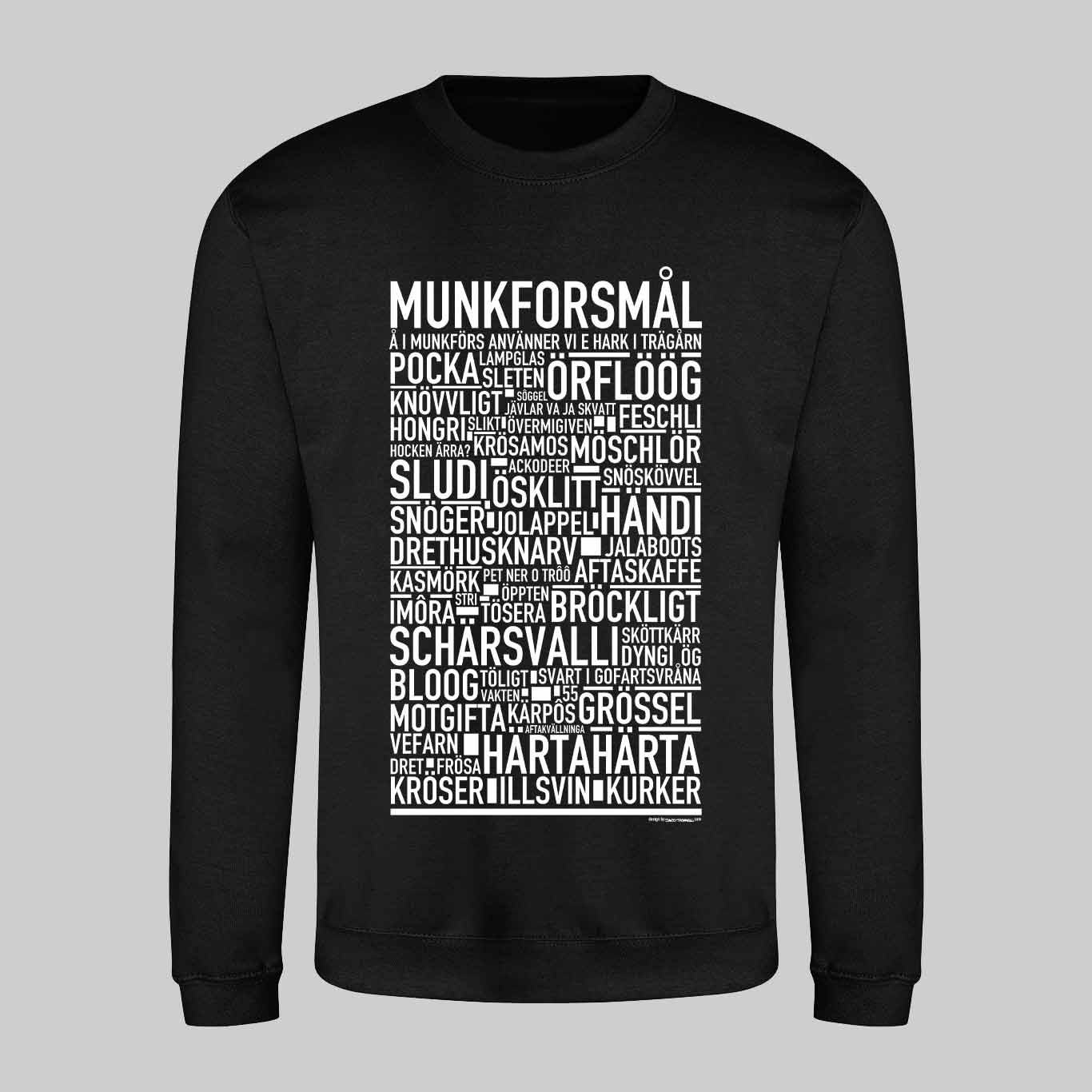 Munkforsmål Dialekt Text Sweatshirt