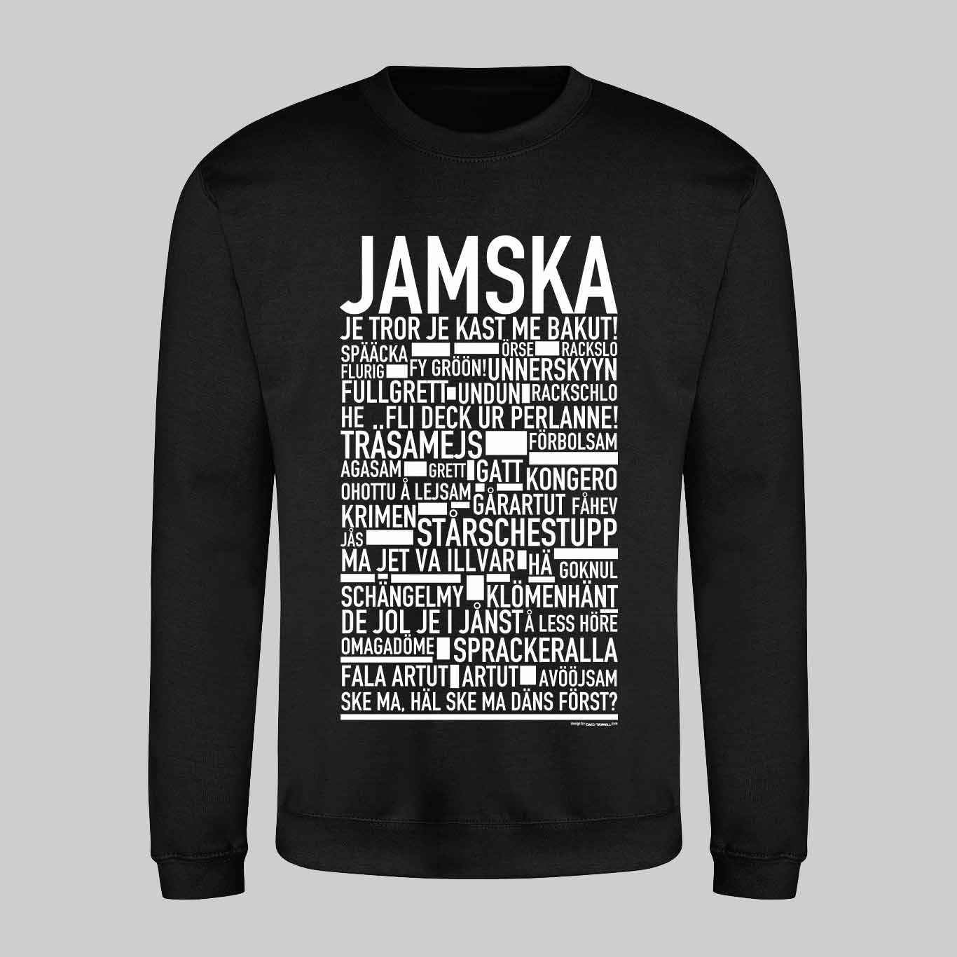 Jamska Dialekt Text Sweatshirt