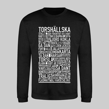 Torshällska Dialekt Text Sweatshirt