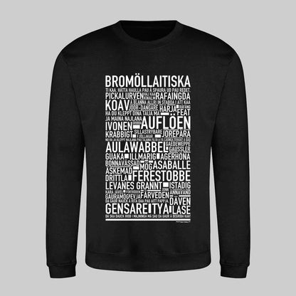 Bromöllaitiska Dialekt Text Sweatshirt