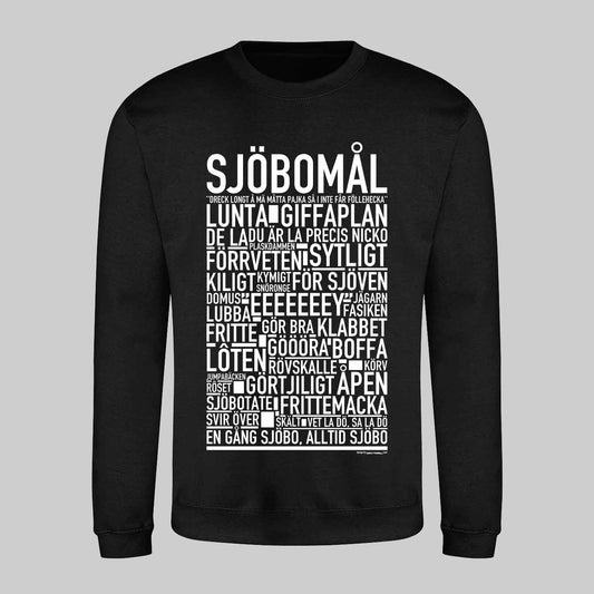Sjöbomål Dialekt Text Sweatshirt