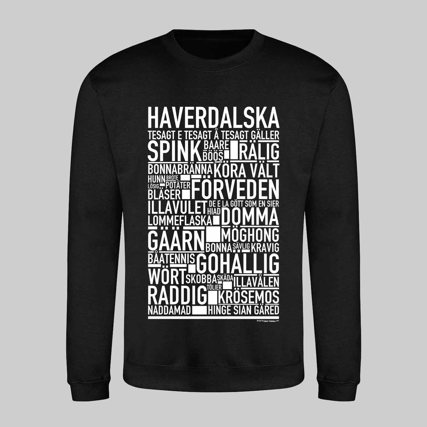 Haverdalska Dialekt Text Sweatshirt