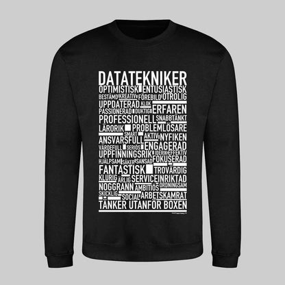 Datatekniker Text Sweatshirt