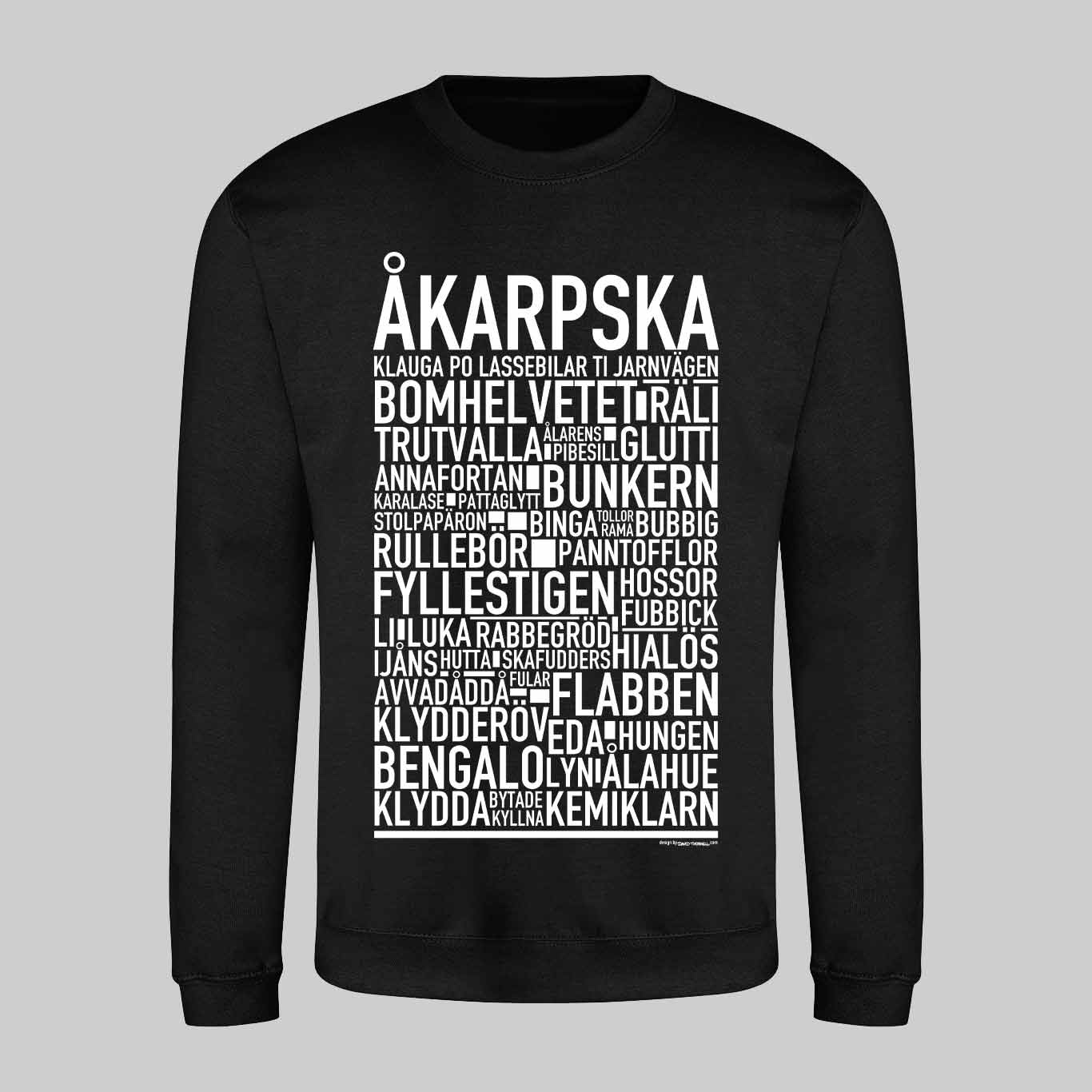 Åkarpska Dialekt Text Sweatshirt