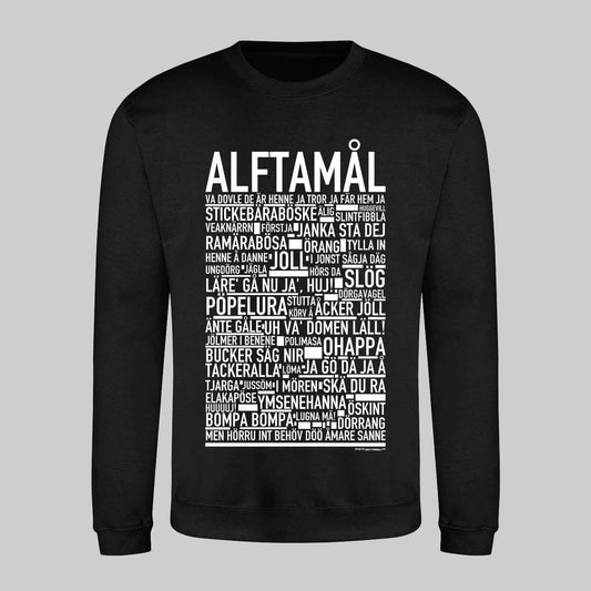 Alftamål Dialekt Text Sweatshirt