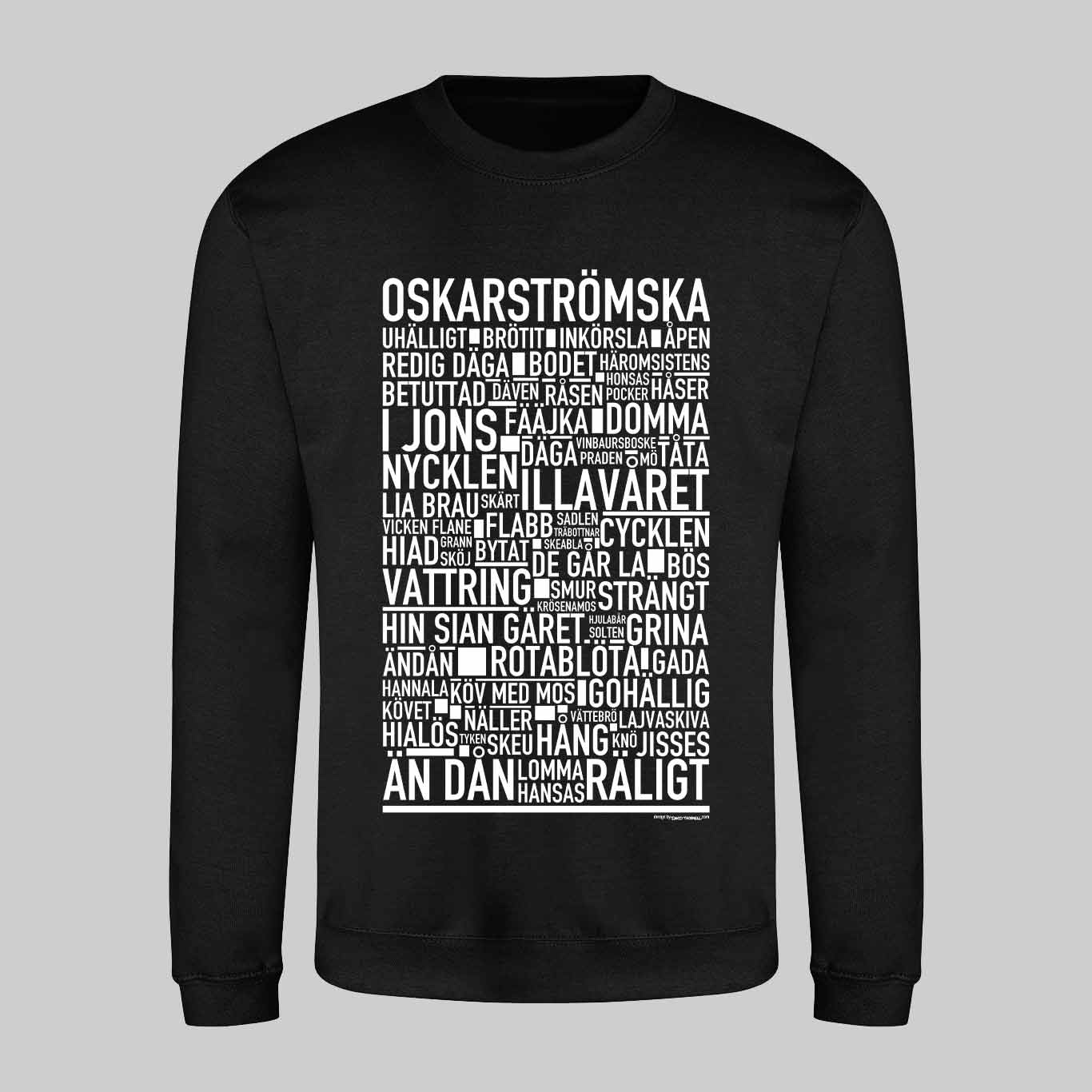Oskarströmska Dialekt Text Sweatshirt