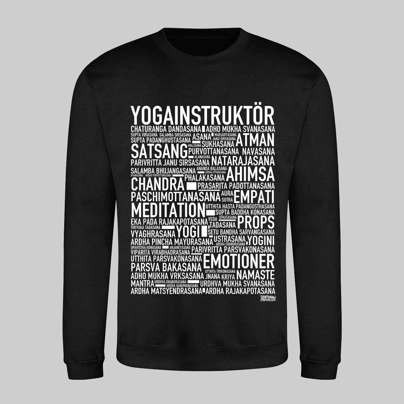 Yogainstruktör Text Sweatshirt
