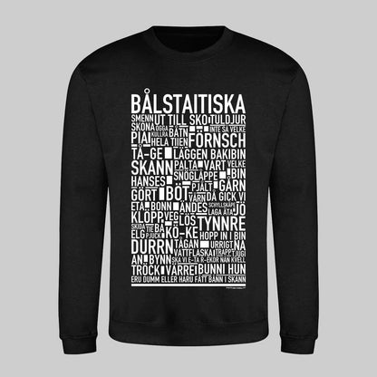 Bålstaitiska Dialekt Text Sweatshirt